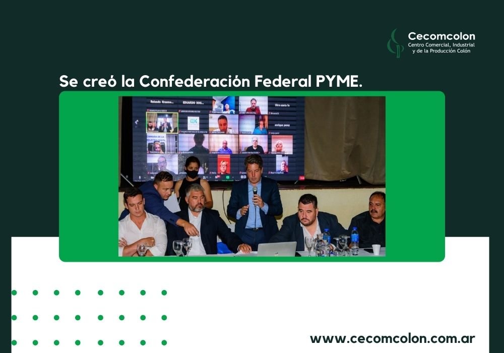 Se creó la Confederación Federal PYME.