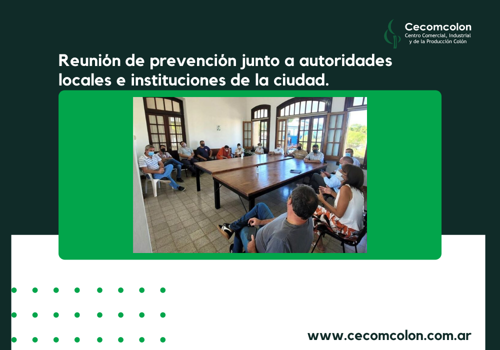 Reunión de prevención junto a autoridades locales e instituciones de la ciudad.